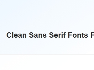 Clean Sans Serif Fonts for Dental Websites